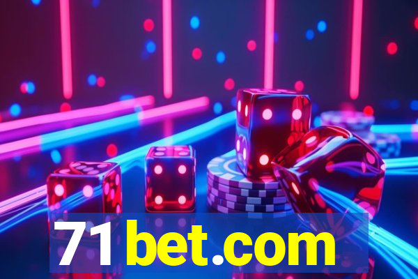 71 bet.com